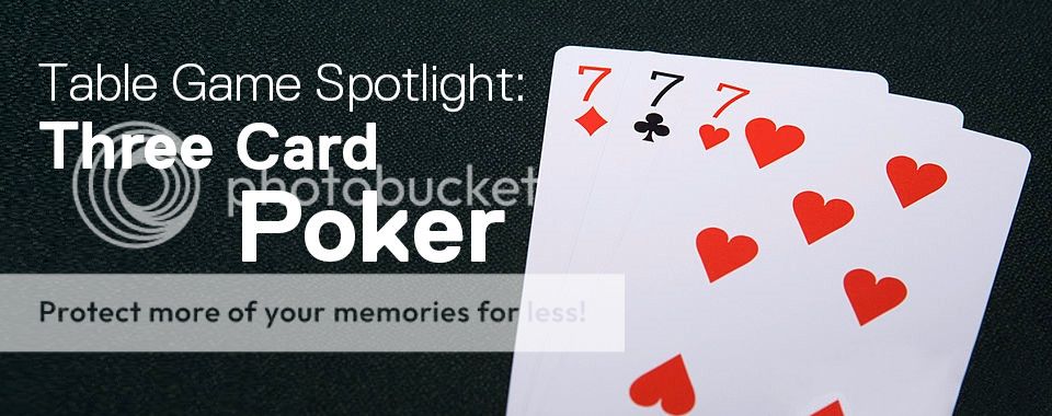 Table Game Spotlight this month is Three Card Poker